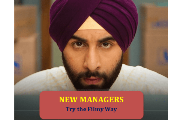 New Managers Try the Filmy Way