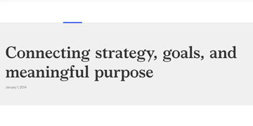 Connecting strategy, goals, and meaningful purpose