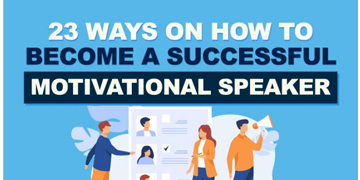 23 Ways On How To Become A Motivational Speaker