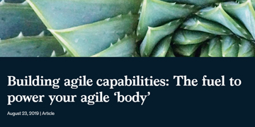 Building agile capabilities