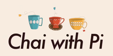 Welcome to Chai with Pi