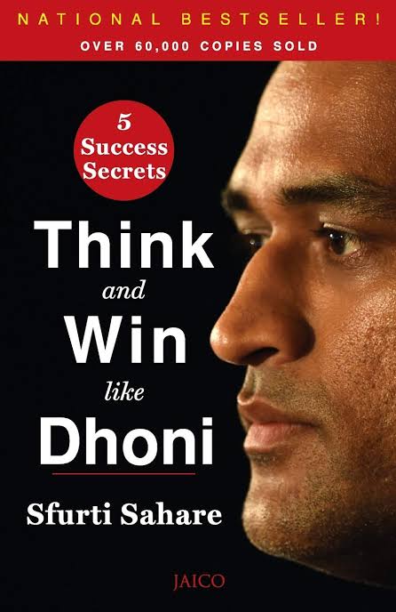 Book Learning : How To Think And Win Like Dhoni?