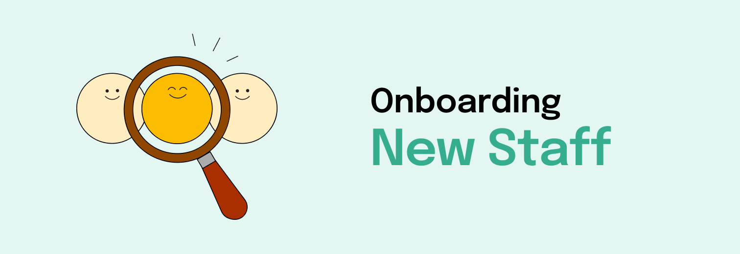 New Staff Onboarding Process | Effective Integration