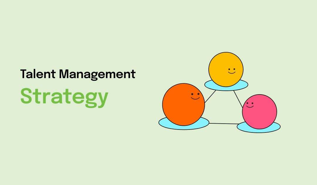 Talent Management Strategy | Achieve Business Goals